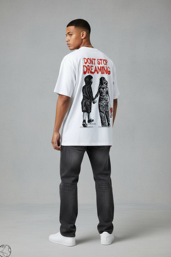 DONT STOP DREAMING