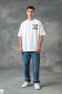  Follow your dreams White